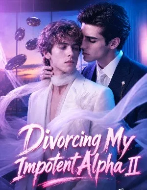《和无能Alpha离婚第二季》 (2026)-爱情 / A/O 甩掉自私软饭渣男迎顶级掌权者霸气撑腰-影子腐[AI短剧][夸克网盘/迅雷网盘]
